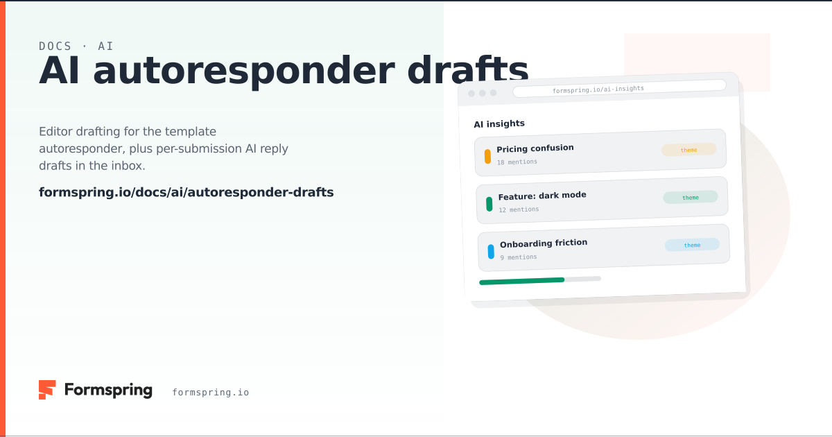AI autoresponder drafts - documentation - Formspring