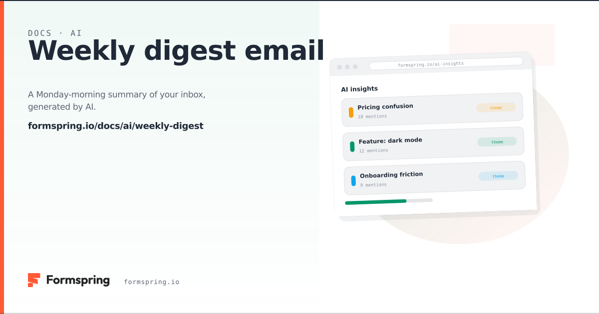 Weekly digest email - documentation - Formspring