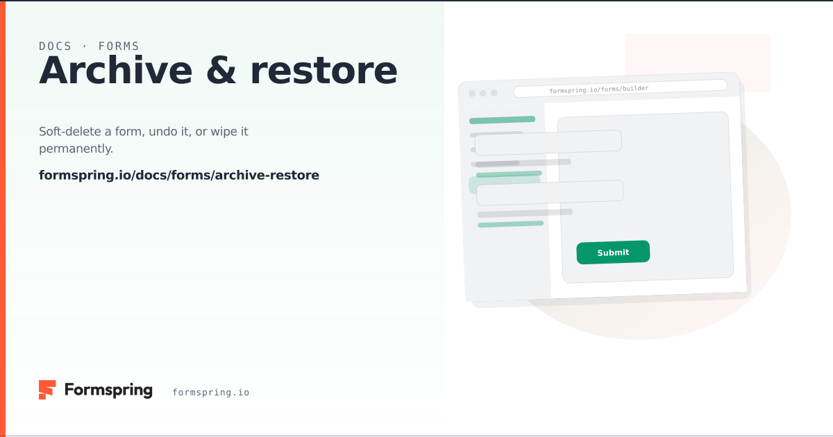 Archive & restore - documentation - Formspring