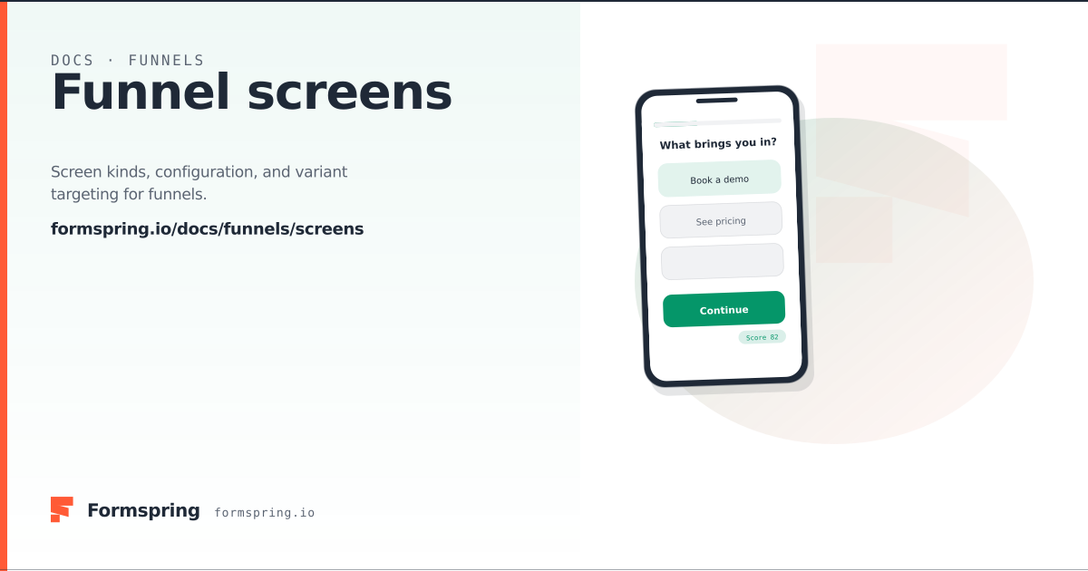 Screen Funnel Funnel screens - documentation - Formspring