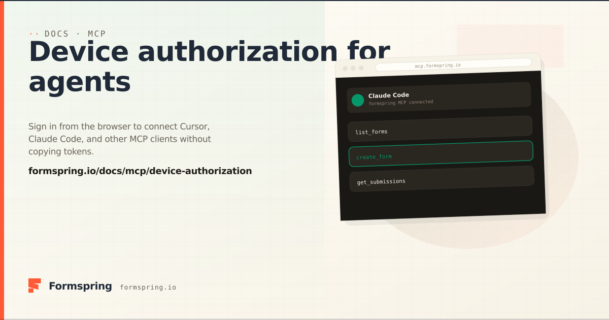 Device authorization for agents - documentation - Formspring