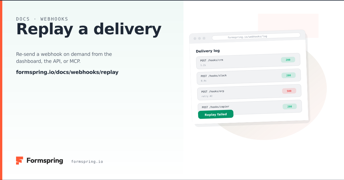 Replay a delivery - documentation - Formspring