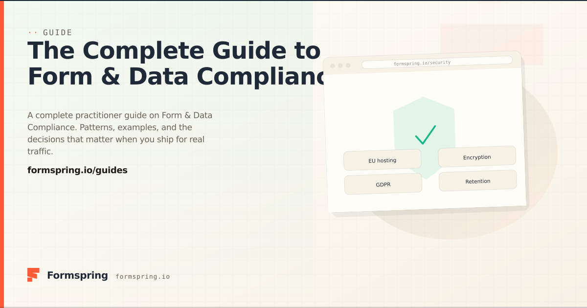 The Complete Guide to Form Compliance - Formspring